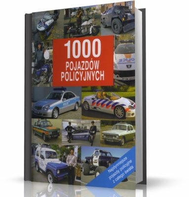 1000 POJAZDÓW POLICYJNYCH