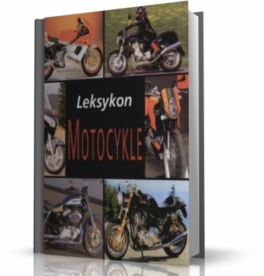 MOTOCYKLE - LEKSYKON  