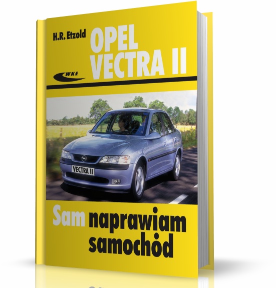 Obraz główny OPEL VECTRA II. SAM NAPRAWIAM SAMOCHÓD