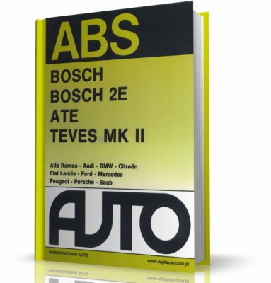 ABS BOSCH UKŁADY ZAPOBIEGAJĄCE BLOKOWANIU KÓŁ 