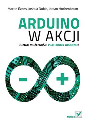 ARDUINO W AKCJI