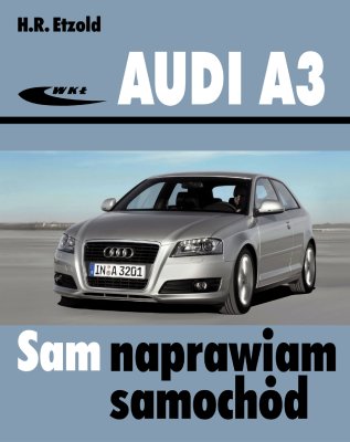 AUDI A3 OD MAJA 2003 TYPU 8P