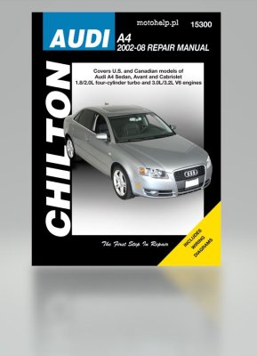 AUDI A4 SEDAN, AVANT, CABRIOLET ( 02-08 ) INSTRUKCJA CHILTON