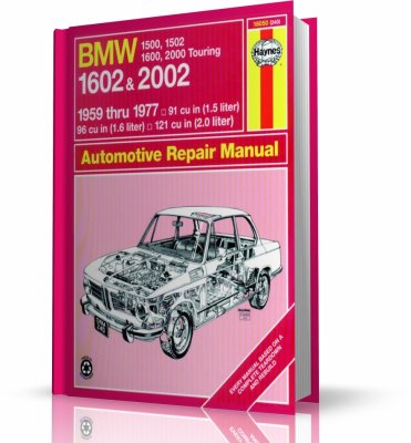 BMW 1500, 1600, 2000 TOURING - BMW 1502, 1602, 2002 (1959-1977) - instrukcja napraw Haynes