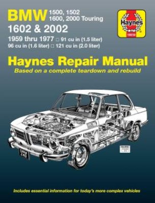BMW 1500, 1600, 2000 TOURING - BMW 1502, 1602, 2002 (1959-1977) - instrukcja napraw Haynes