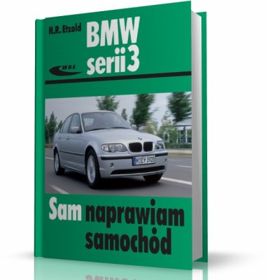 BMW 330i SERII 3 (TYPU E46) SAM NAPRAWIAM AUTO