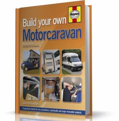 BUILD YOUR OWN MOTORCARAVAN (2ND EDITION)