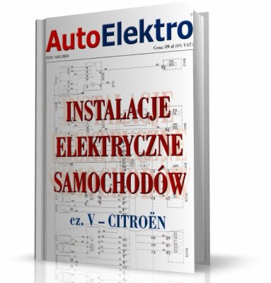 CITROEN XSARA, CITROEN XANTIA, CITROEN SAXO I CITROEN PICASSO. INSTALACJE ELEKTRYCZNE SAMOCHODÓW