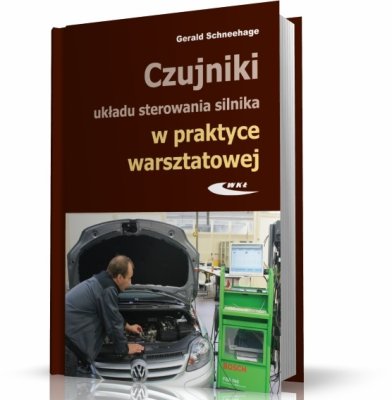 CZUJNIKI UKŁADU STEROWANIA SILNIKA W PRAKTYCE WARSZTATOWEJ