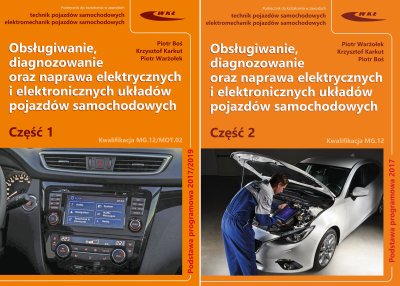 ELEKTRONICZNE I ELEKTRYCZNE UKŁADY SAMOCHODU ( BMW ) OBSŁUGIWANIE DIAGNOZOWANIE NAPRAWA