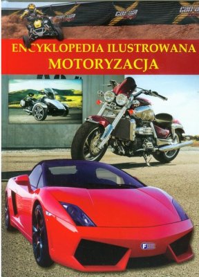 ILUSTROWANA ENCYKLOPEDIA MOTORYZACJI