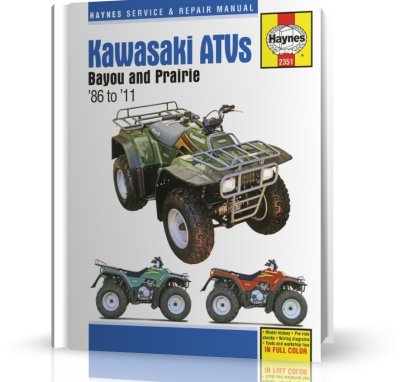 KAWASAKI BAYOU 220/250/300 - KAWASAKI PRAIRIE 300 ATV (1986-2011) - instrukcja napraw Haynes