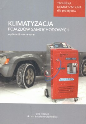 KLIMATYZACJA POJAZDÓW SAMOCHODOWYCH