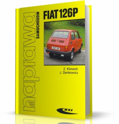 FIAT 126P DEMONTAŻ, NAPRAWA I MONTAŻ CZĘŚCI