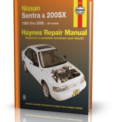 NISSAN SENTRA & NISSAN 200SX (1995-2006) - Haynes Repair Manual