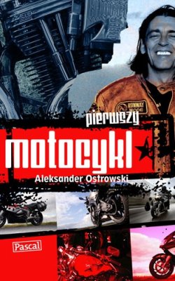 PIERWSZY MOTOCYKL