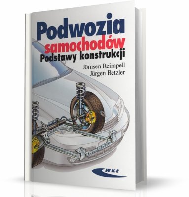 PODWOZIA SAMOCHODÓW ZAWIESZENIA I UKŁADY NAPĘDOWE