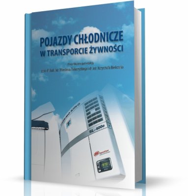 POJAZDY CHŁODNICZE W TRANSPORCIE ŻYWNOŚCI