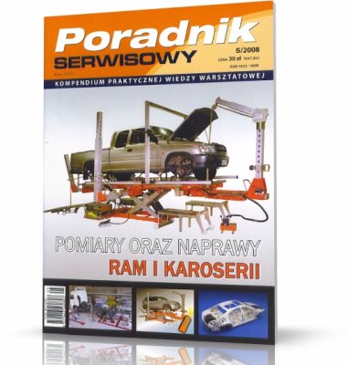 POMIARY ORAZ NAPRAWY RAM I KAROSERII - Poradnik Serwisowy 