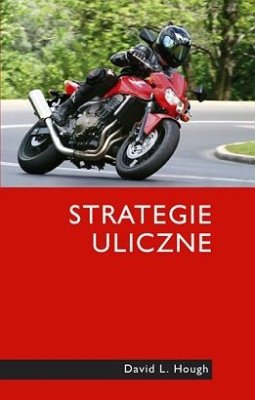 STRATEGIE ULICZNE