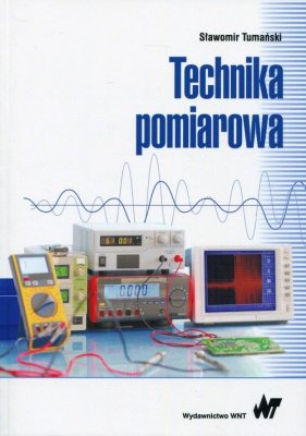 TECHNIKA POMIAROWA WSPÓŁCZESNE WZORCE