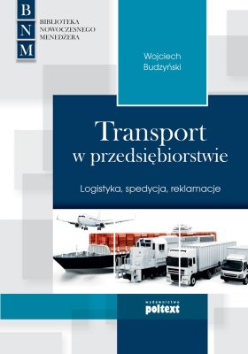 TRANSPORT W PRZEDSIĘBIORSTWIE